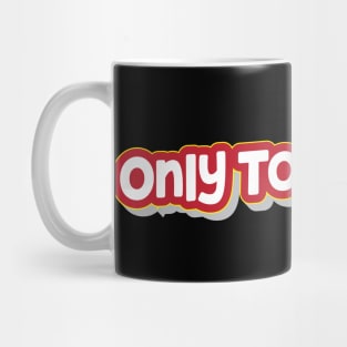 Only Tomorrow (My Bloody Valentine) Mug